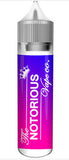 NOTORIOUS Premium UK E Liquid juice 70VG 30PG 50 Shortfill FREE NICSHOT